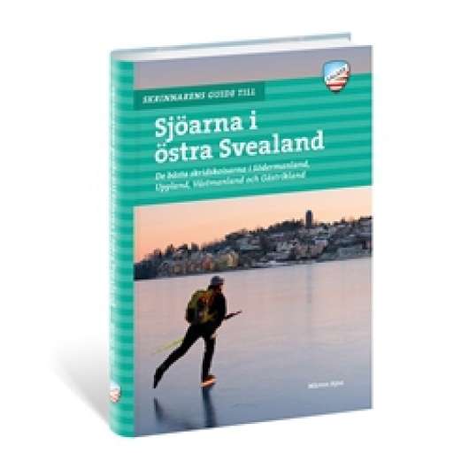 Calazo Skrinnarens Guide Till Sjöarna I Östra Svealand